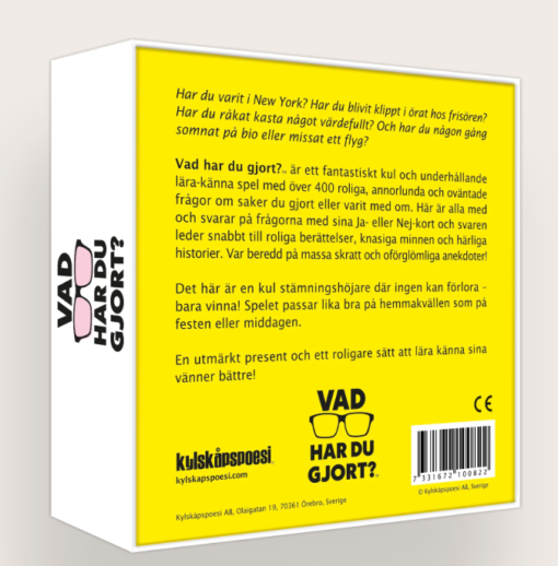 Vad har du gjort?